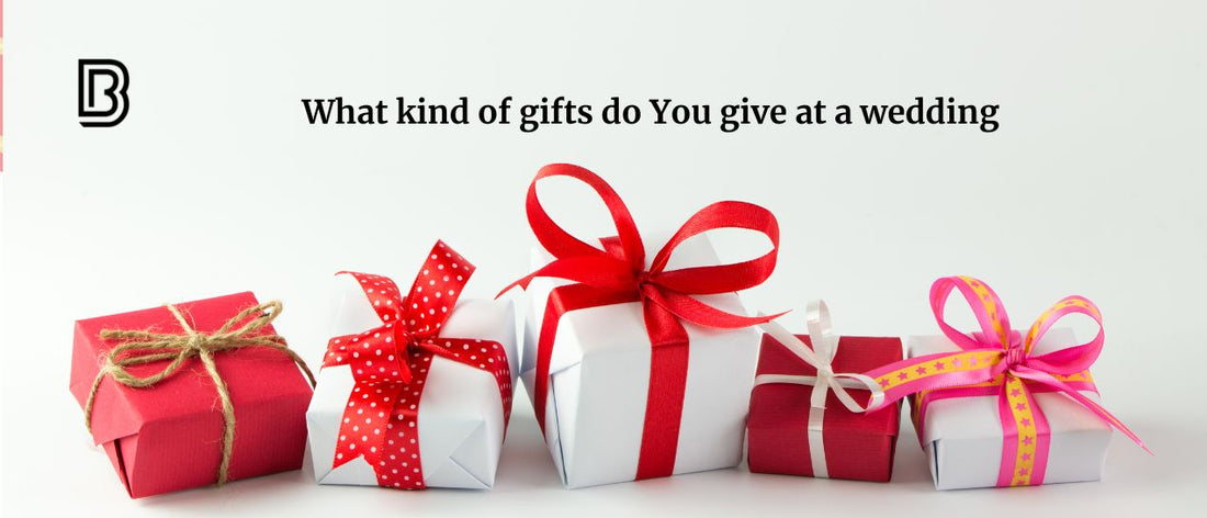 What Kind of Gifts Should One Give on Weddings